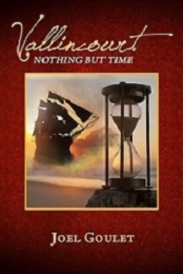 Vallincourt: Nothing but Time eBook Novel